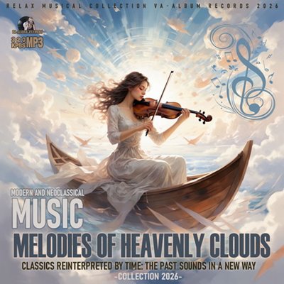 VA - Melodies Of Heavenly Clouds (2026)